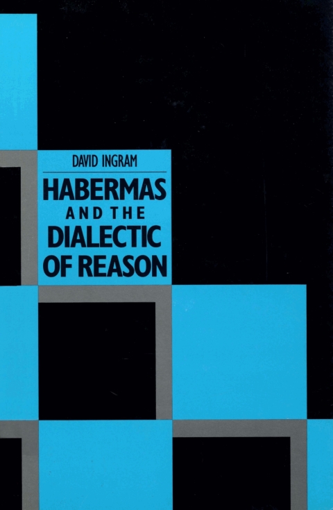 Cover image for book Habermas and the Dialectic of Reason