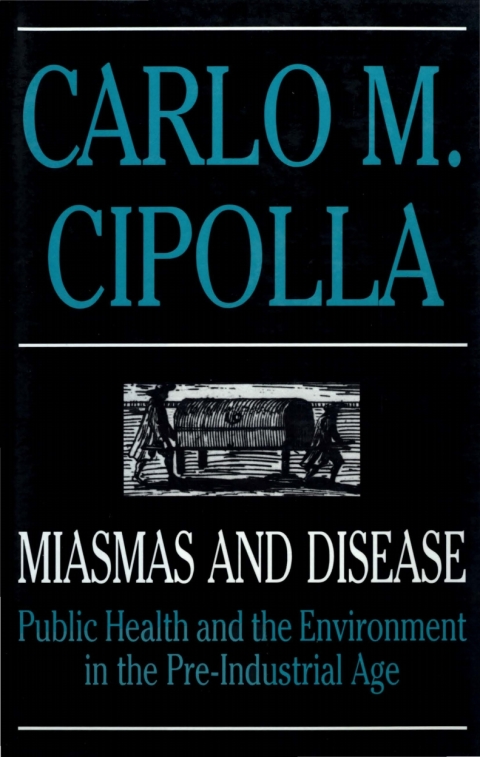 Cover image for book Miasmas and Disease