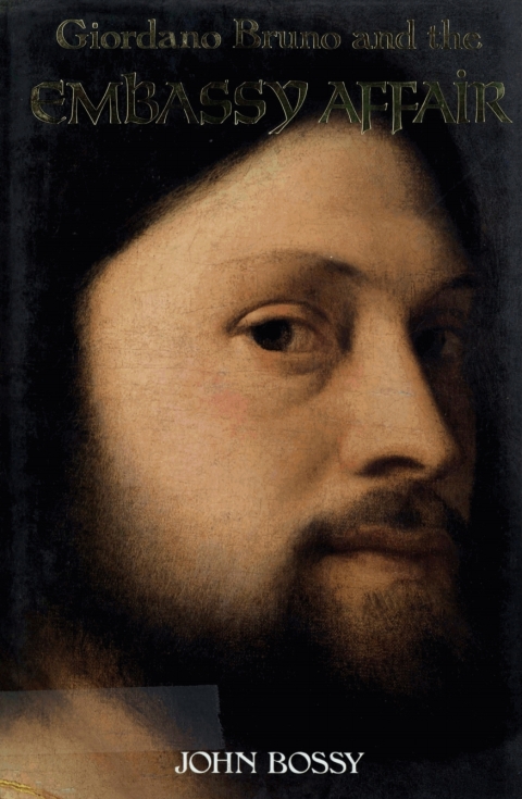 Cover image for book Giordano Bruno and the Embassy Affair