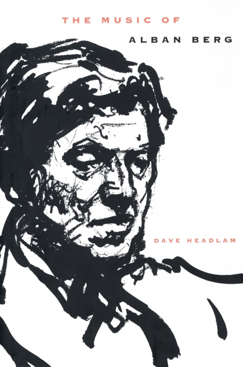 Cover image for book The Music of Alban Berg