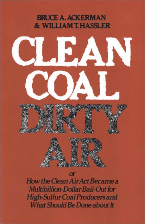 Cover image for book Clean Coal/Dirty Air