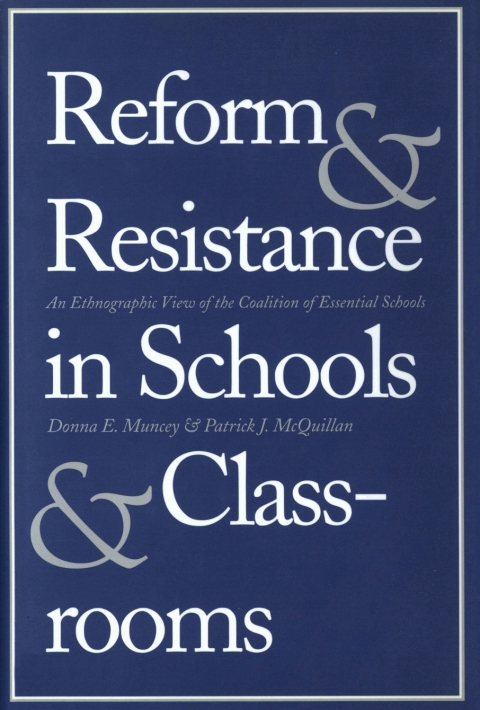 Cover image for book Reform and Resistance in Schools and Classrooms