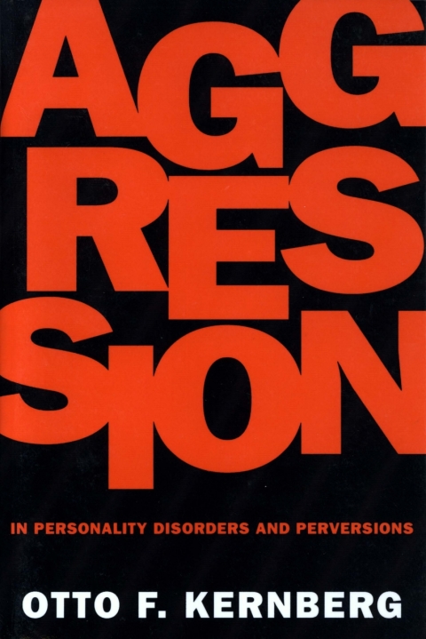 Cover image for book Aggression in Personality Disorders and Perversions