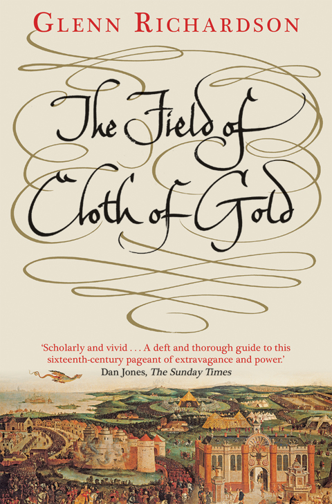 Cover image for book The Field of Cloth of Gold
