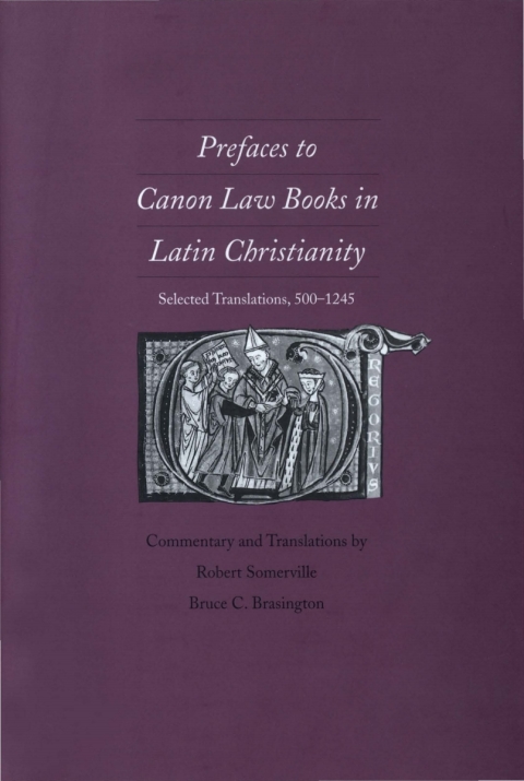 Cover image for book Prefaces to Canon Law Books in Latin Christianity