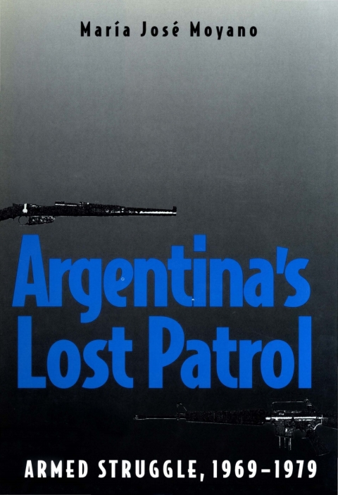 Cover image for book Argentina's Lost Patrol