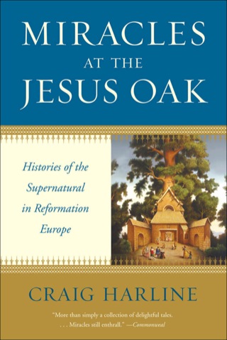 Miracles at the Jesus Oak