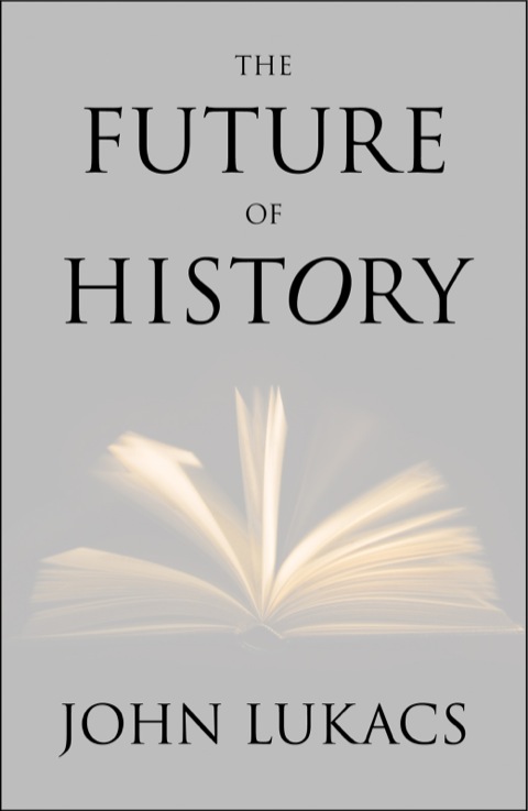 Cover image for book The Future of History