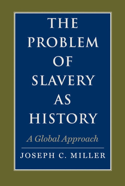 Cover image for book The Problem of Slavery as History