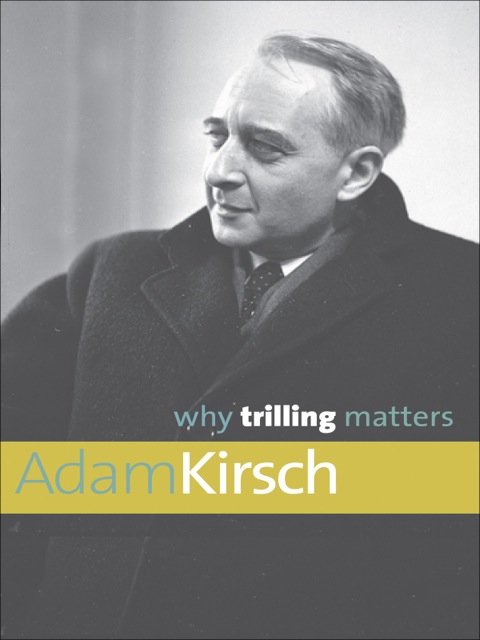 Cover image for book Why Trilling Matters