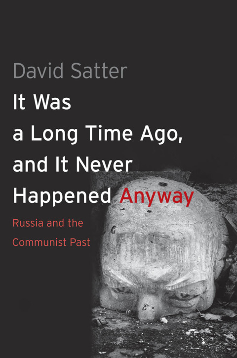 Cover image for book It Was a Long Time Ago, and It Never Happened Anyway