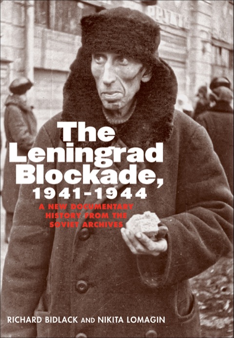 Cover image for book The Leningrad Blockade, 1941-1944