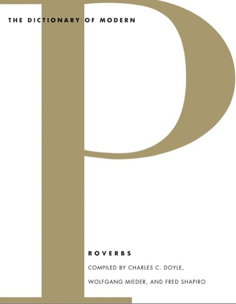 Cover image for book The Dictionary of Modern Proverbs