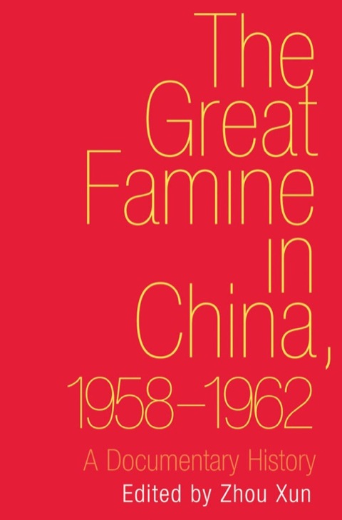 Cover image for book The Great Famine in China, 1958-1962