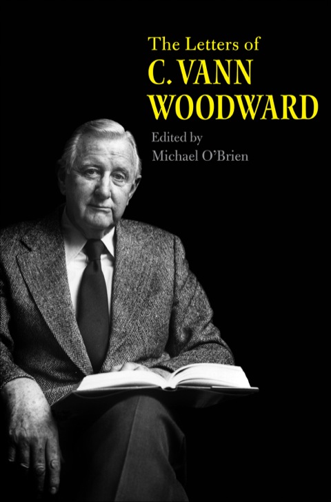 Cover image for book The Letters of C. Vann Woodward