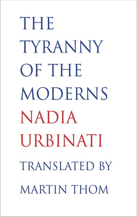 Cover image for book The Tyranny of the Moderns