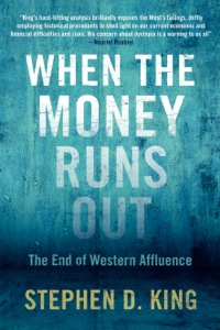 Cover image: When the Money Runs Out: The End of Western Affluence 9780300190526