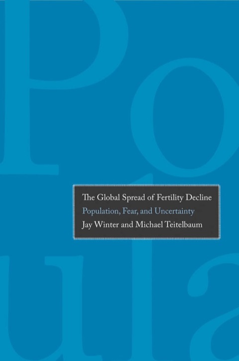 Cover image for book The Global Spread of Fertility Decline
