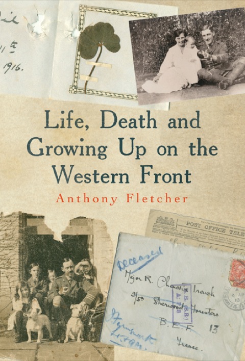 Cover image for book Life, Death, and Growing Up on the Western Front