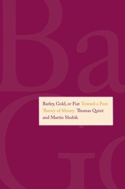 Cover image for book Barley, Gold, or Fiat