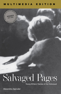 صورة الغلاف: Salvaged Pages, Multimedia Edition: Young Writers' Diaries of the Holocaust 2nd edition 9780300205992