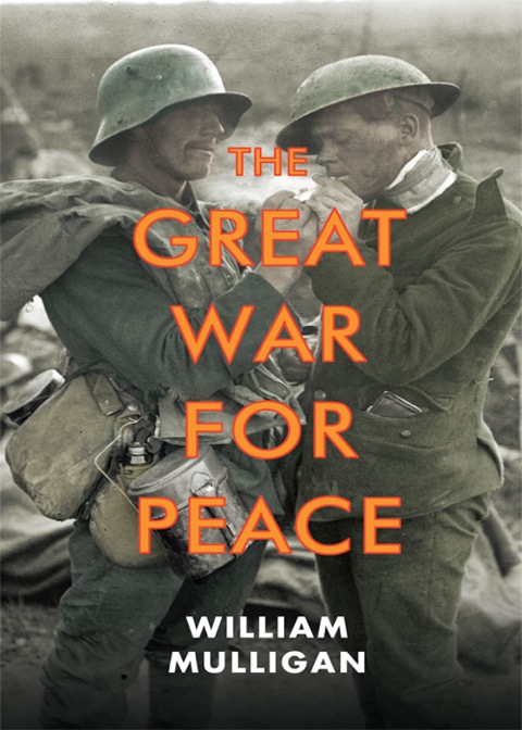 Cover image for book The Great War for Peace