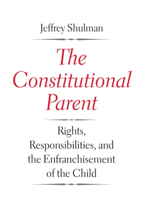 Cover image for book The Constitutional Parent