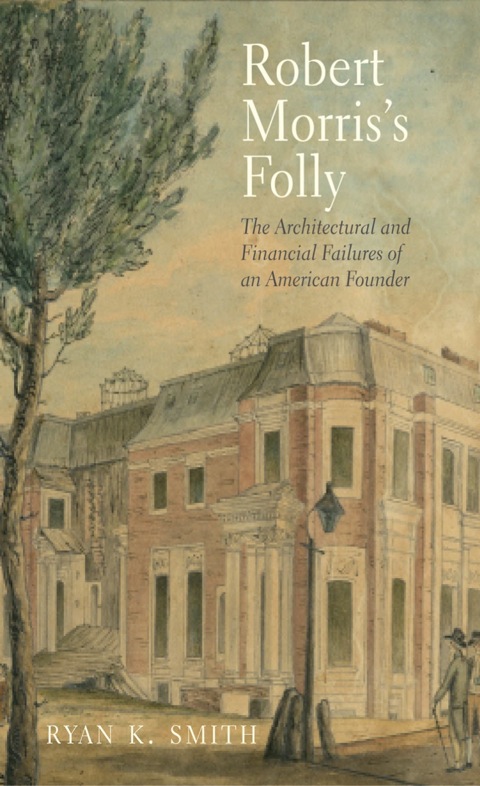 Cover image for book Robert Morris's Folly