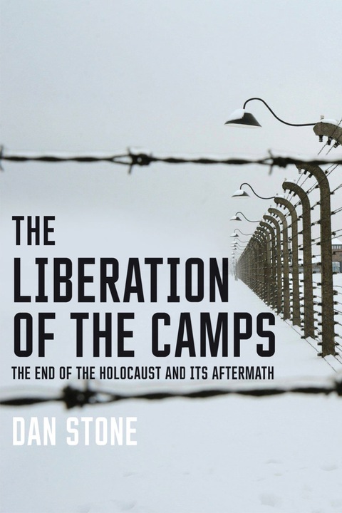 Cover image for book The Liberation of the Camps