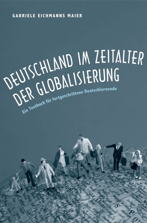 Cover image for book Deutschland im Zeitalter der Globalisierung