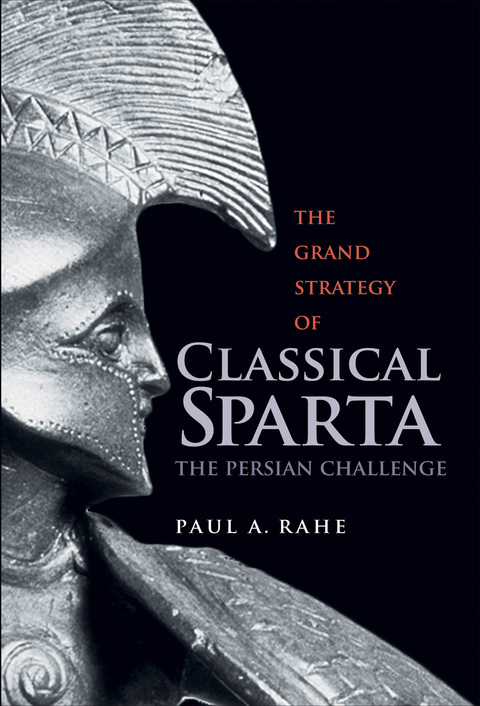 Cover image for book The Grand Strategy of Classical Sparta