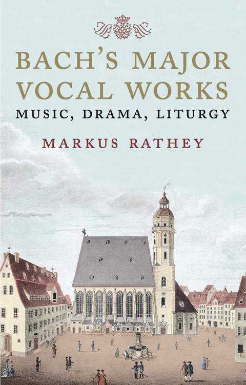 Cover image for book Bach's Major Vocal Works