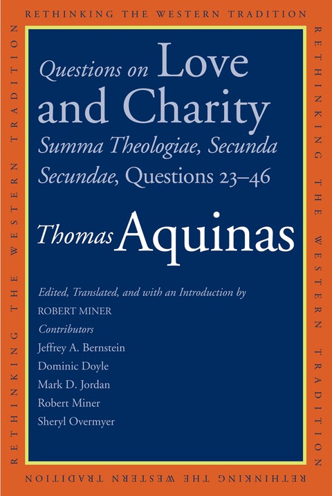 Cover image for book Questions on Love and Charity: Summa Theologiae, Secunda Secundae, Questions 2346