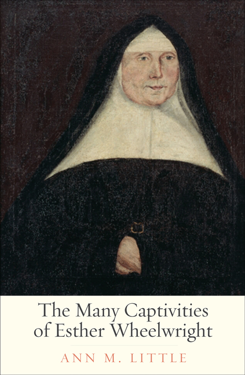 Cover image for book The Many Captivities of Esther Wheelwright
