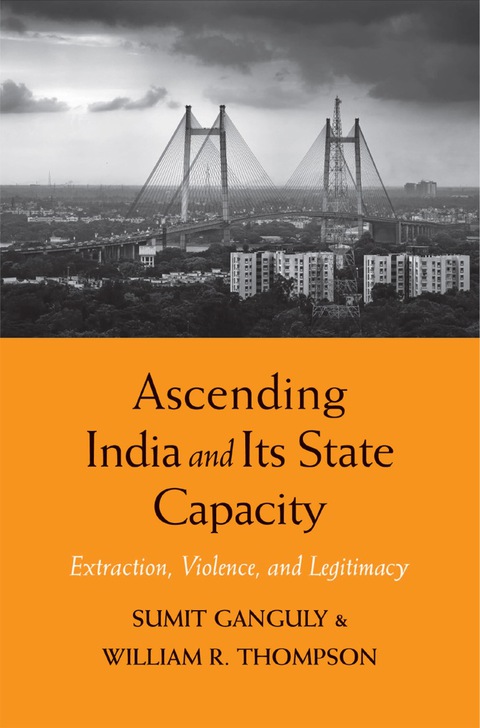 Cover image for book Ascending India and Its State Capacity