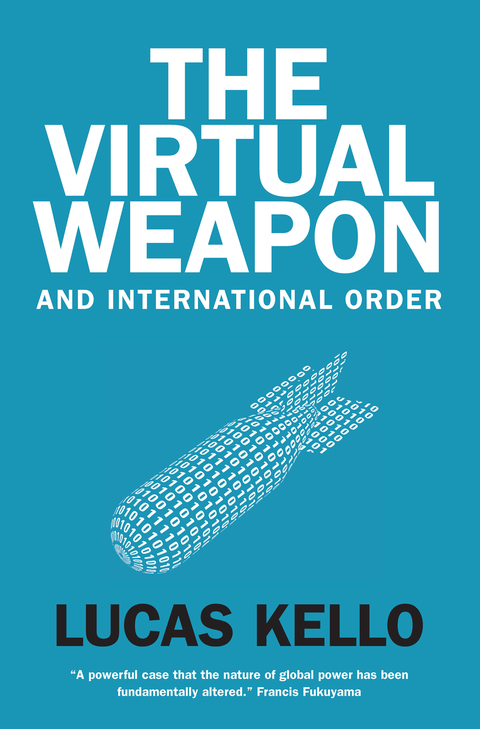 Cover image for book The Virtual Weapon and International Order