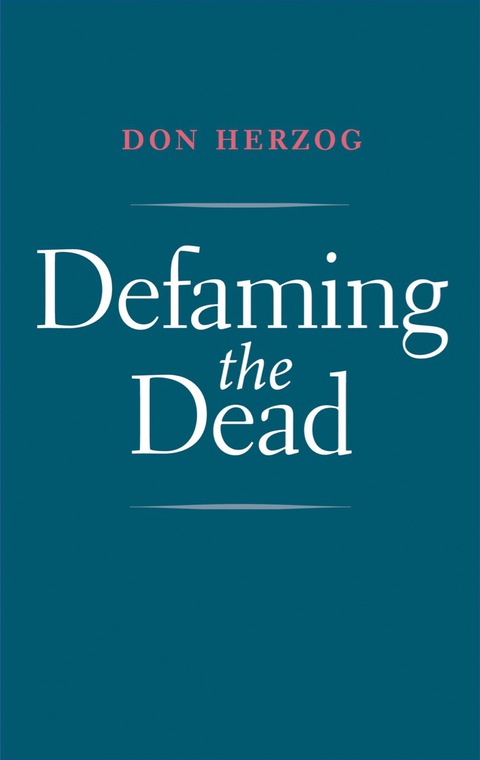 Cover image for book Defaming the Dead