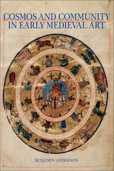 Cover image for book Cosmos and Community in Early Medieval Art