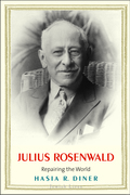 Julius Rosenwald - Hasia R. Diner