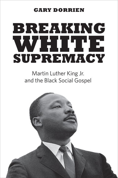 Cover image for book Breaking White Supremacy