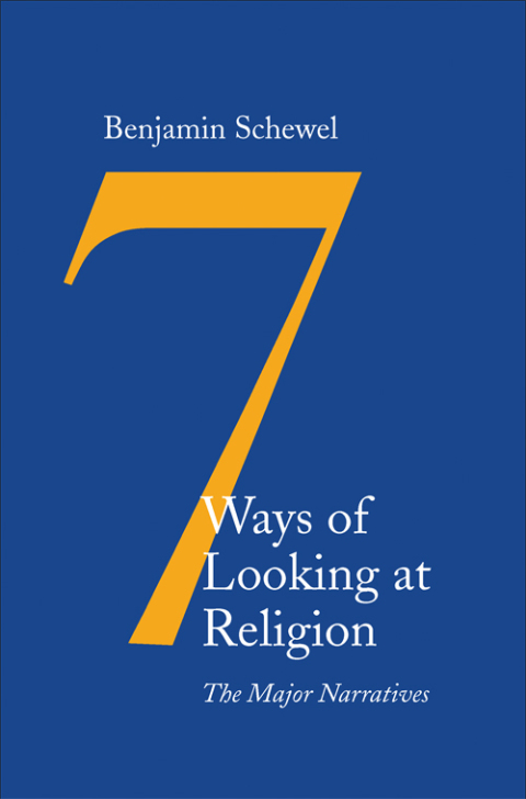 Cover image for book 7 Ways of Looking at Religion