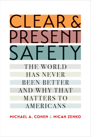 Clear and Present Safety