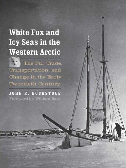 Cover image for book White Fox and Icy Seas in the Western Arctic