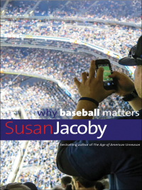 Cover image: Why Baseball Matters 9780300224276