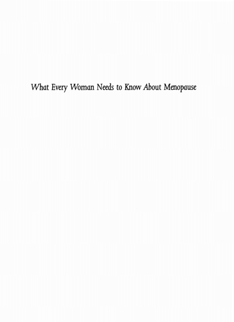Cover image for book What Every Woman Needs to Know about Menopause