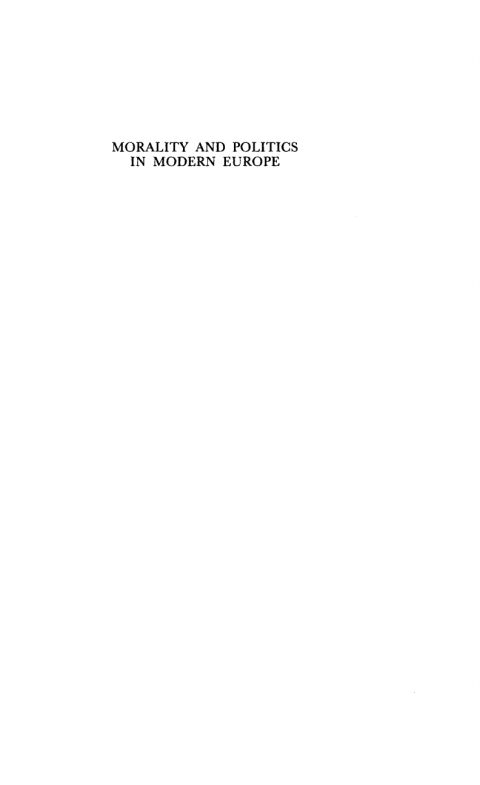 Cover image for book Morality and Politics in Modern Europe