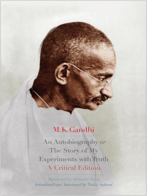 Cover image for book An Autobiography or The Story of My Experiments with Truth
