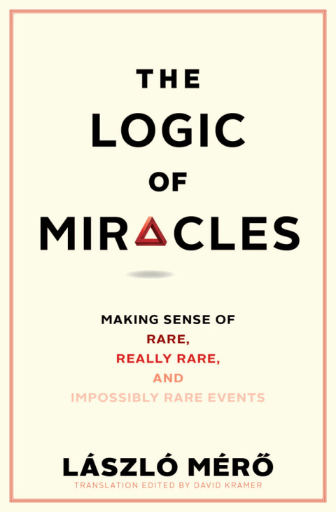 Cover image for book The Logic of Miracles