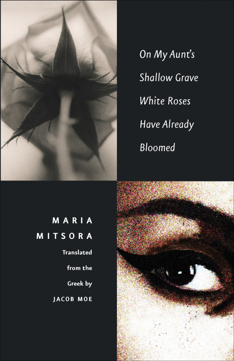 Cover image for book On My Aunt’s Shallow Grave White Roses Have Already Bloomed