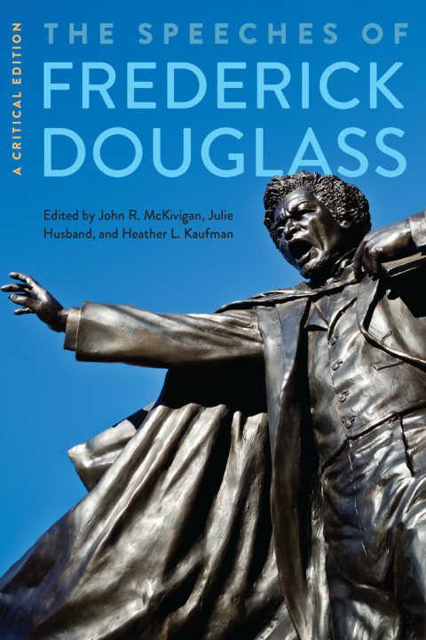 Cover image for book The Speeches of Frederick Douglass